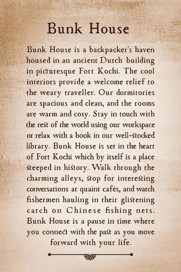 Bunk House Fort Kochi Екстериор снимка